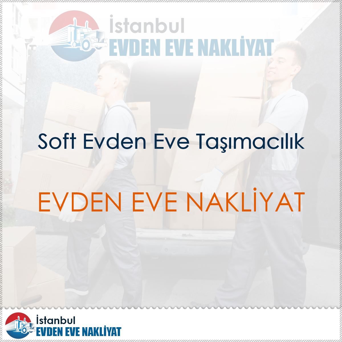 Soft Evden Eve Taşımacılık : Kapak Görseli